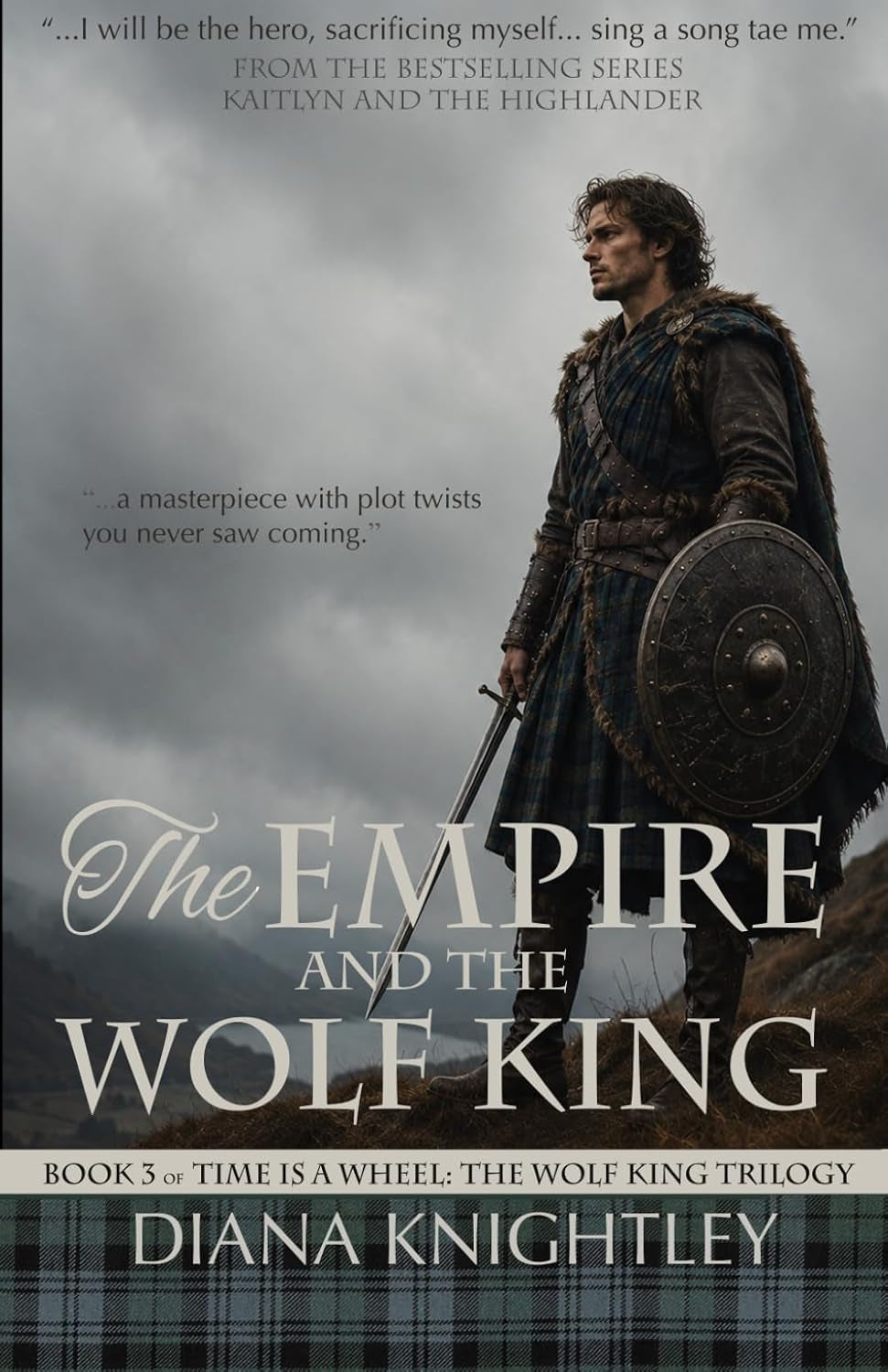The Empire and the Wolf King (Time is a Wheel: The Wolf King Trilogy)