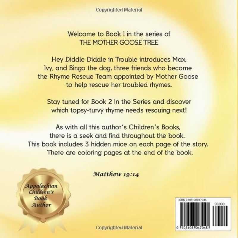 The Mother Goose Tree: Book 1: Hey Diddle Diddle in Trouble