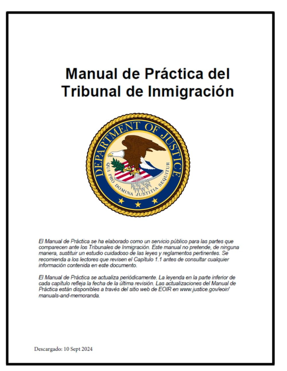 Manual de Práctica del Tribunal de Inmigración: Descargado Septiembre 2024 (Spanish Edition)