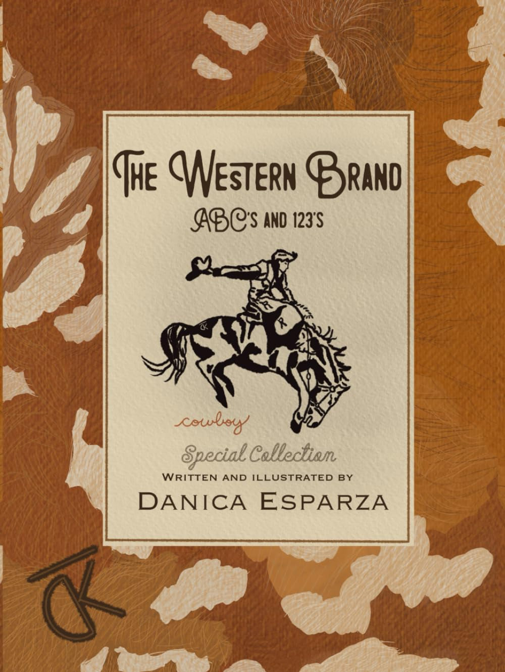 The Western Brand ABC’s and 123’s: Special Collection (The Western Brand Series)