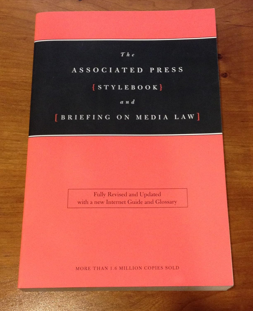 The Associated Press Stylebook and Briefing on Media Law