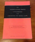 The Associated Press Stylebook and Briefing on Media Law