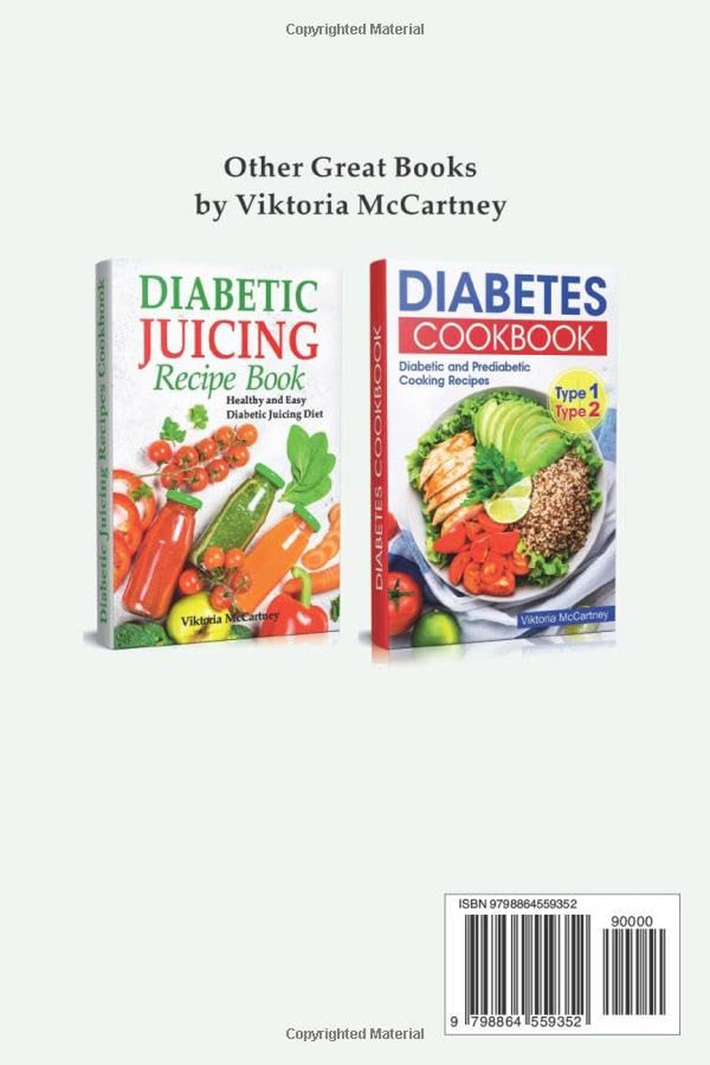 Diabetic Smoothies Recipe Book: Healthy and Easy Diabetic Diet Cookbook