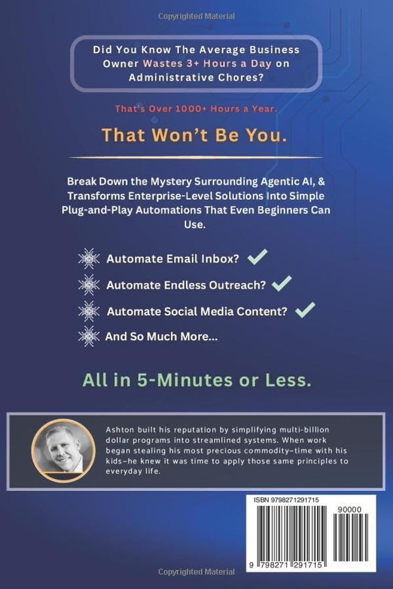 Agentic AI for Solopreneurs: Build Smart No Code Systems with AI Agents to Save Time and Scale Your Business | Beginner Friendly | Includes No Code ... No-Code Automations to Save Time and Money)