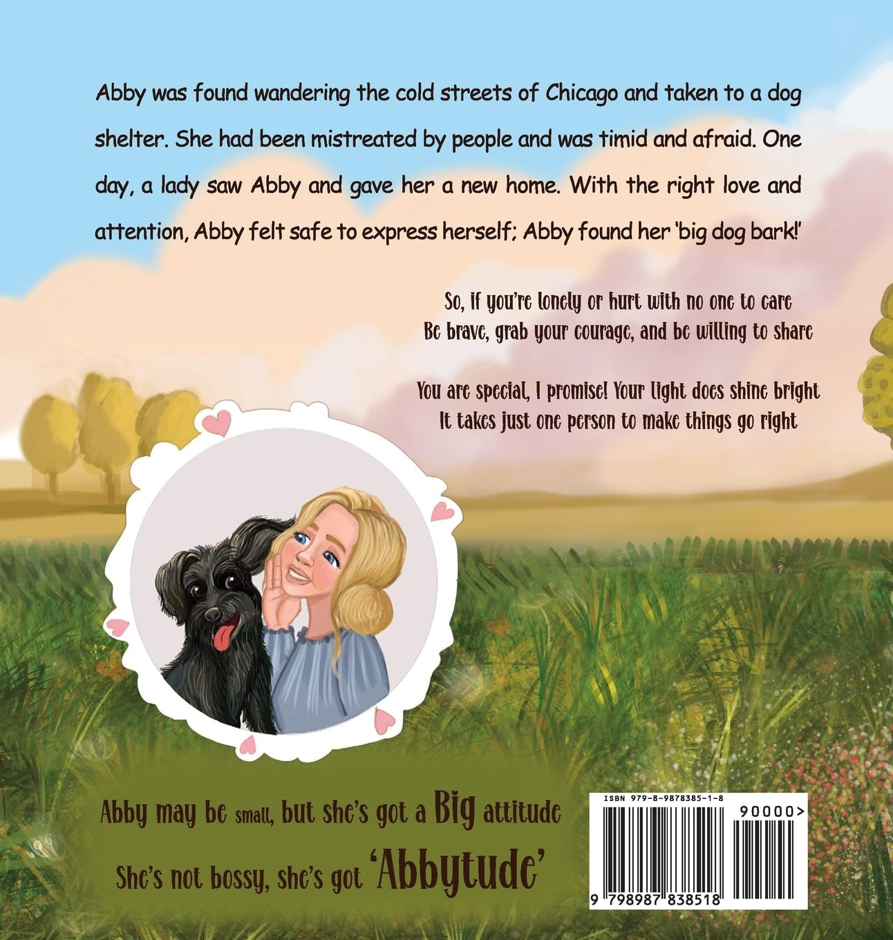 Abbytude: Abby, the Small Dog with a Big Attitude