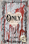 Only