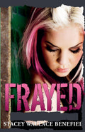 Frayed (The Retroact Saga)