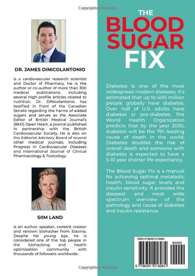 The Blood Sugar Fix: How to Achieve Optimal Blood Sugar Levels and Insulin Sensitivity for a Healthier and Longer Life