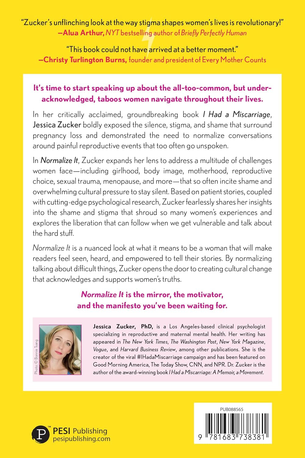 Normalize It: Upending the Silence, Stigma, and Shame That Shape Women's Lives