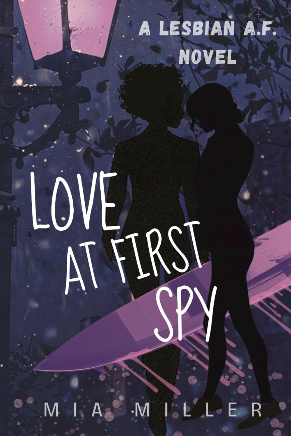 LOVE AT FIRST SPY: Divinely Guided Love and Redemption