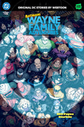Batman: Wayne Family Adventures Volume Four (DC Batman)