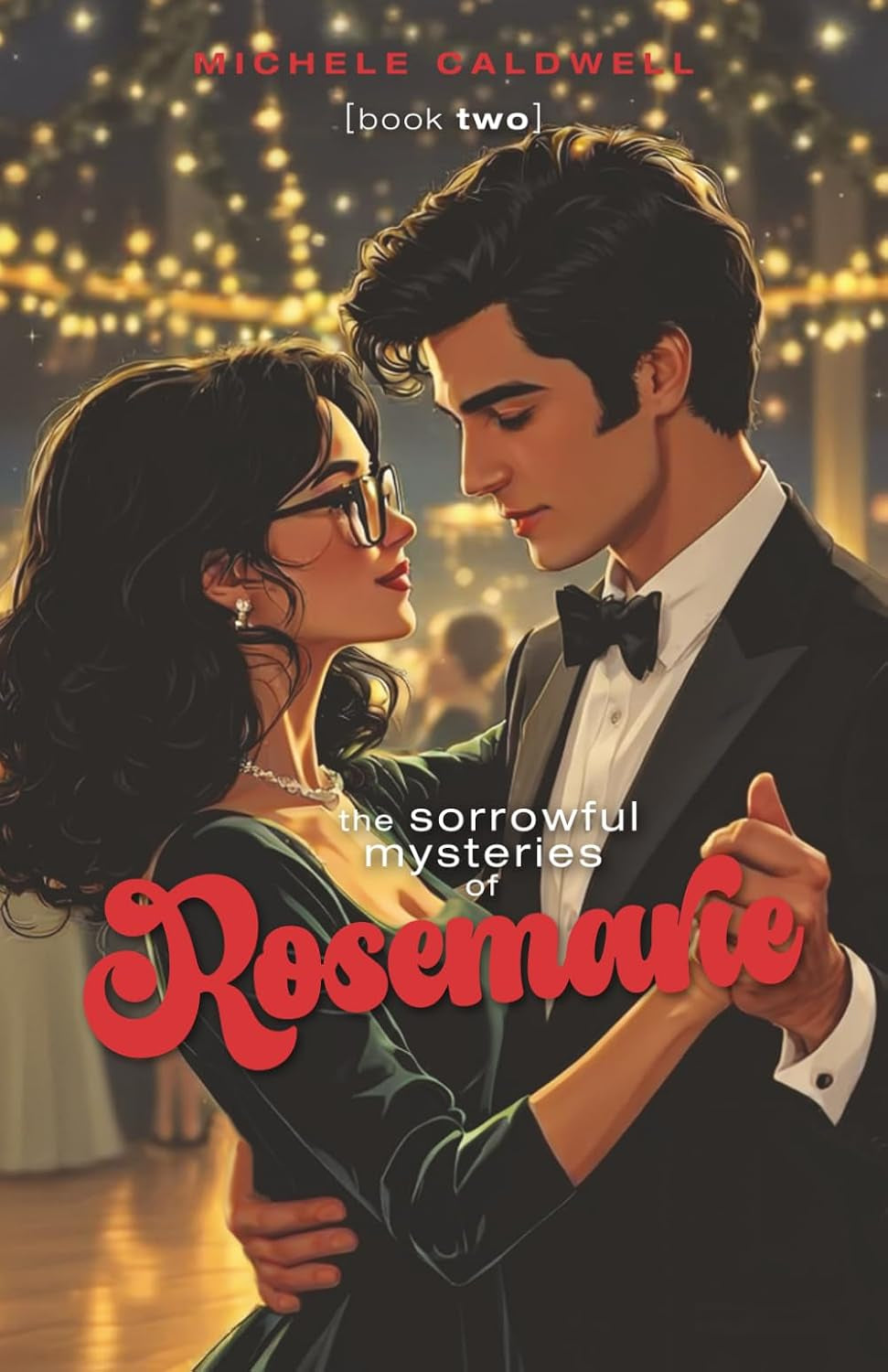 The Sorrowful Mysteries of Rosemarie