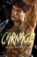 Carnage: An MM Contemporary Romance (Crestvale Killers)