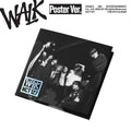 WALK - The 6th Album Poster Ver.