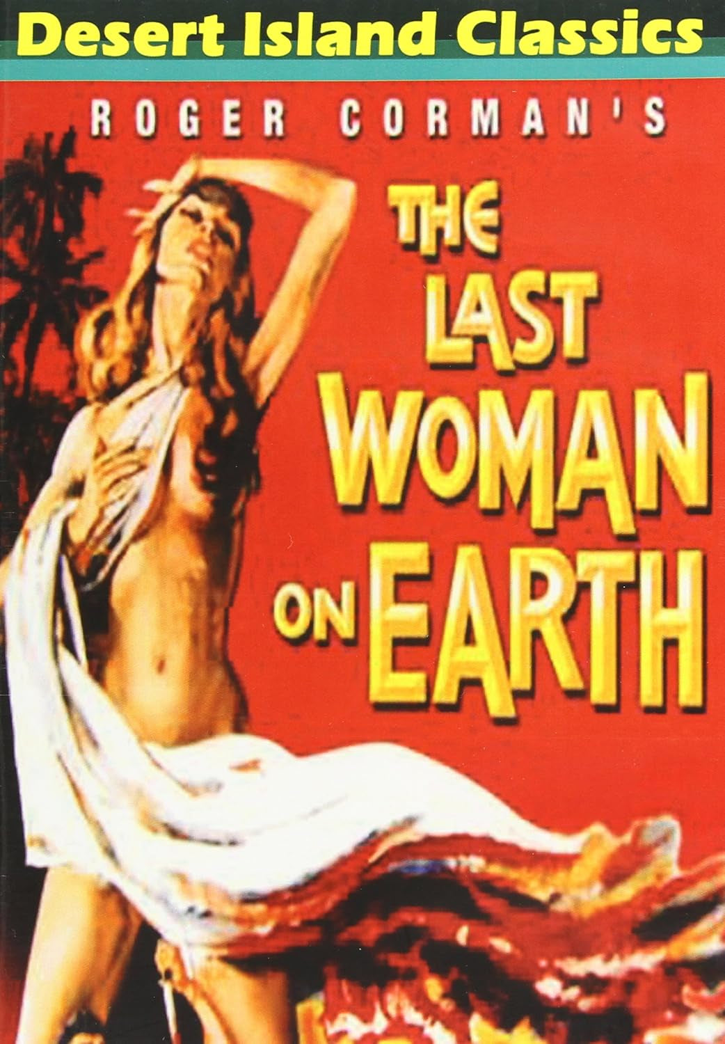 The Last Woman On Earth