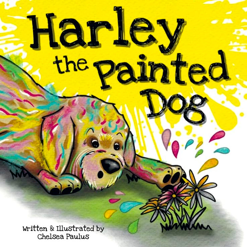 Harley the Painted Dog: A Funny and Heartfelt Book for Kids About Belonging and Self-Acceptance