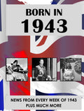 Born In 1943: News from every week of 1943. A birthday gift book for women and men. (How Times Have Changed)