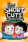 Kid Youtuber Presents: Short Cuts Collection Volume 2
