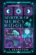Mystics of Mercy Ridge: The Complete Duet