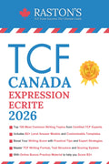 TCF Canada Expression Ecrite: Top 100 TCF Writing Topics You Must Know to Score B2+ on TCF Exam (Expert Answers Included) (TCF Canada Practice Books: Score B2+) (French Edition)