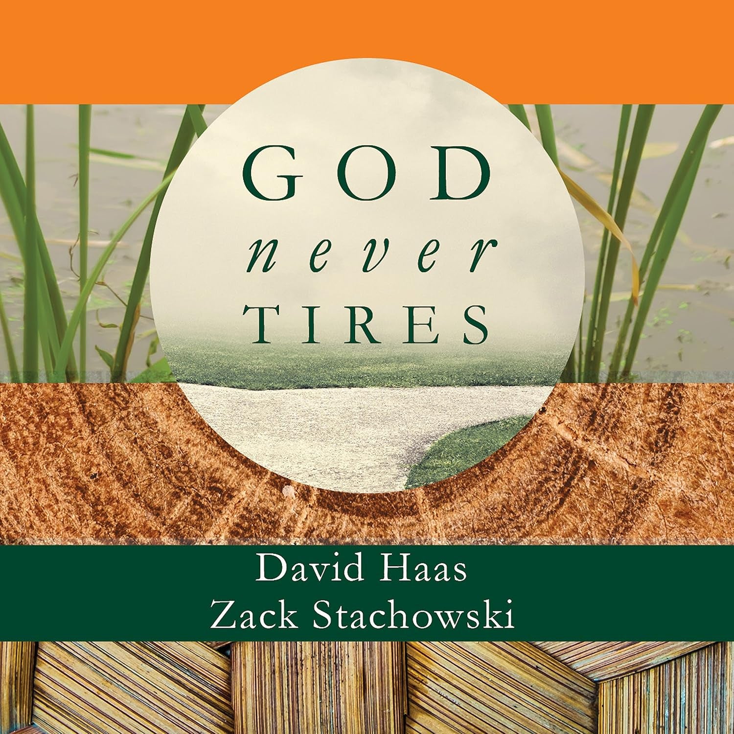 God Never Tires
