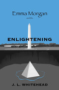 Emma Morgan and the Enlightening: A Magical Sci-Fi Adventure
