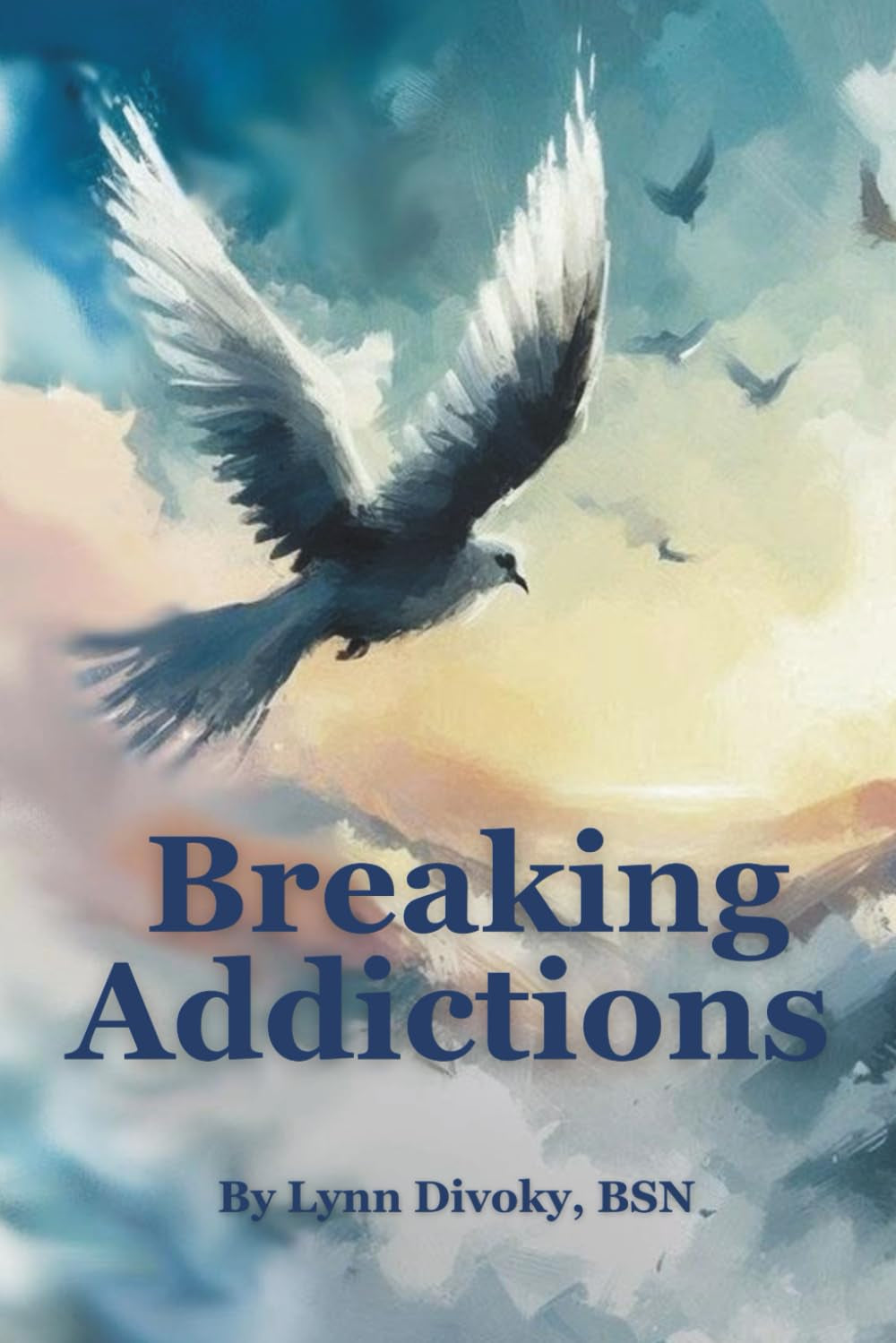 Breaking Addictions: A Recovery Guide for Food Freedom