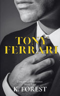 Unwanted Inheritance Tony Ferrari