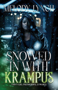Snowed in with Krampus: curvy girl paranormal romance (Krampus and Curves: An African American Paranormal Series)