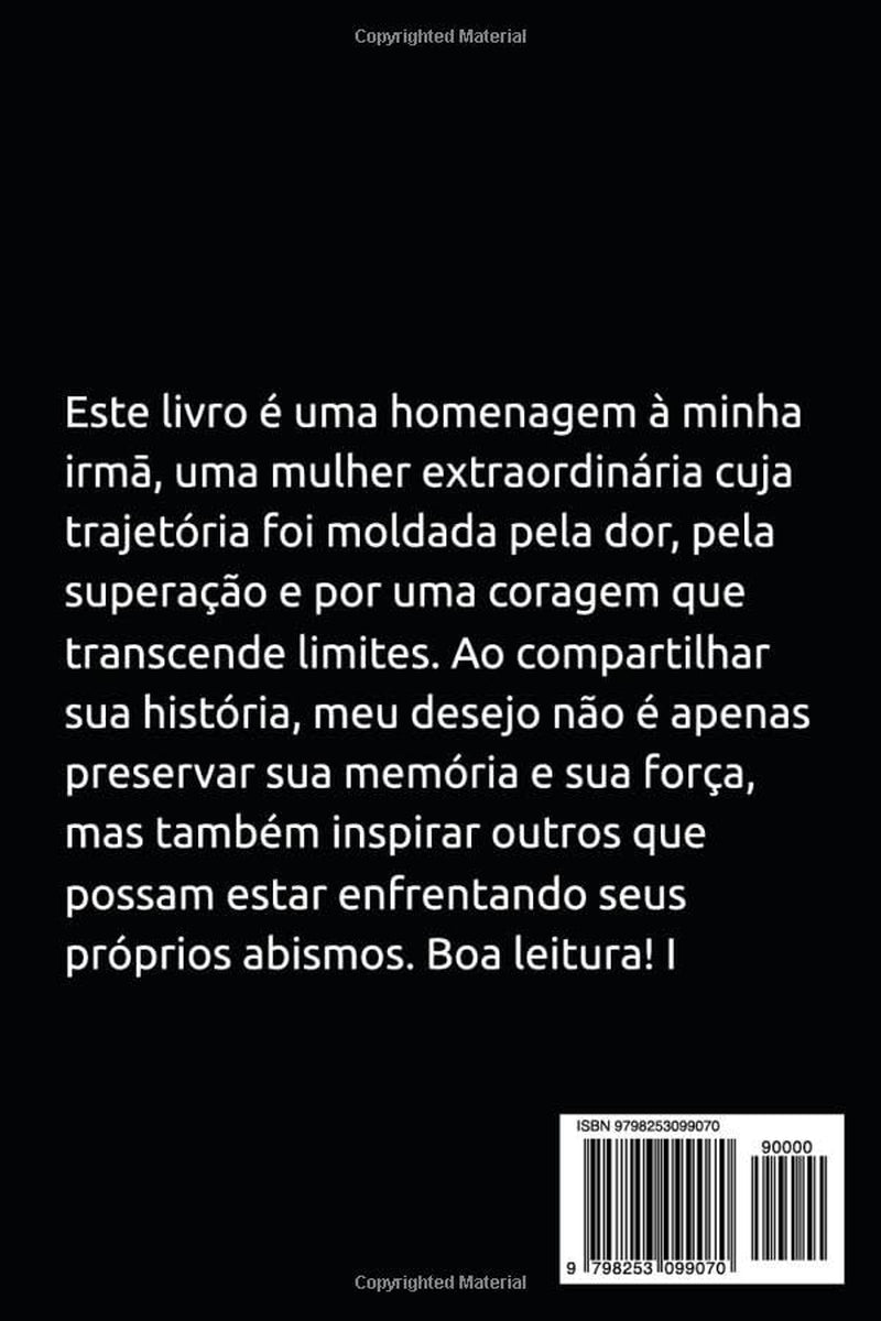 Cicatrizes que Viraram Forças (Portuguese Edition)