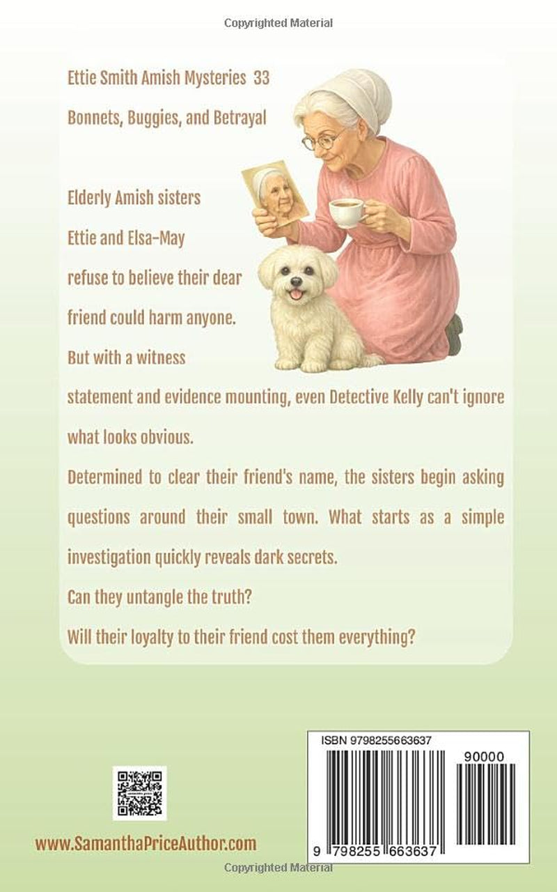 Bonnets, Buggies, and Betrayal: Amish cozy mystery (Ettie Smith Amish Cozy Mysteries)