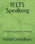 IELTS Speaking: 275 Recent question & Answers