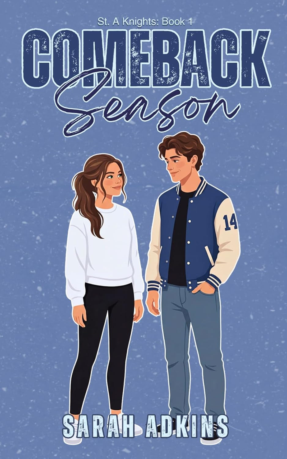 Comeback Season (St. A Knights Series)