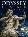 The Odyssey of Homer: The Most Complete Collector’s Edition: Modern English Translation with Notes, Glossary & Original Illustrations