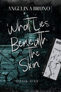 What Lies Beneath the Skin: A M/M Slow Burn Romance