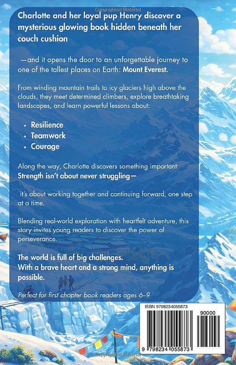 Adventures of Charlotte and Henry: Mount Everest: An Early Chapter Book About Mount Everest for Kids Ages 6–9 | STEM & SEL Adventure on the World’s Tallest Mountain