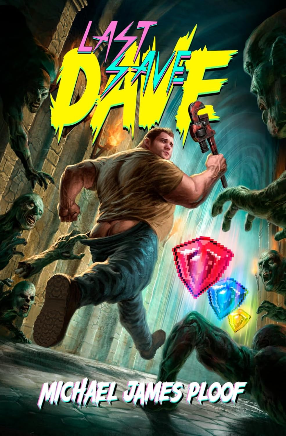 Last Save Dave: A LitRPG Adventure
