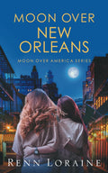 Moon Over New Orleans (Moon Over America)