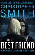 Her Best Friend: A Psychological Thriller