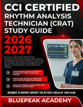 CCI CERTIFIED RHYTHM ANALYSIS TECHNICIAN (CRAT) STUDY GUIDE 2026–2027: Ace Your Score with 1,130 Practice Questions, Three Full-Length Mock Exams, ... Interpretation and Certification Mastery