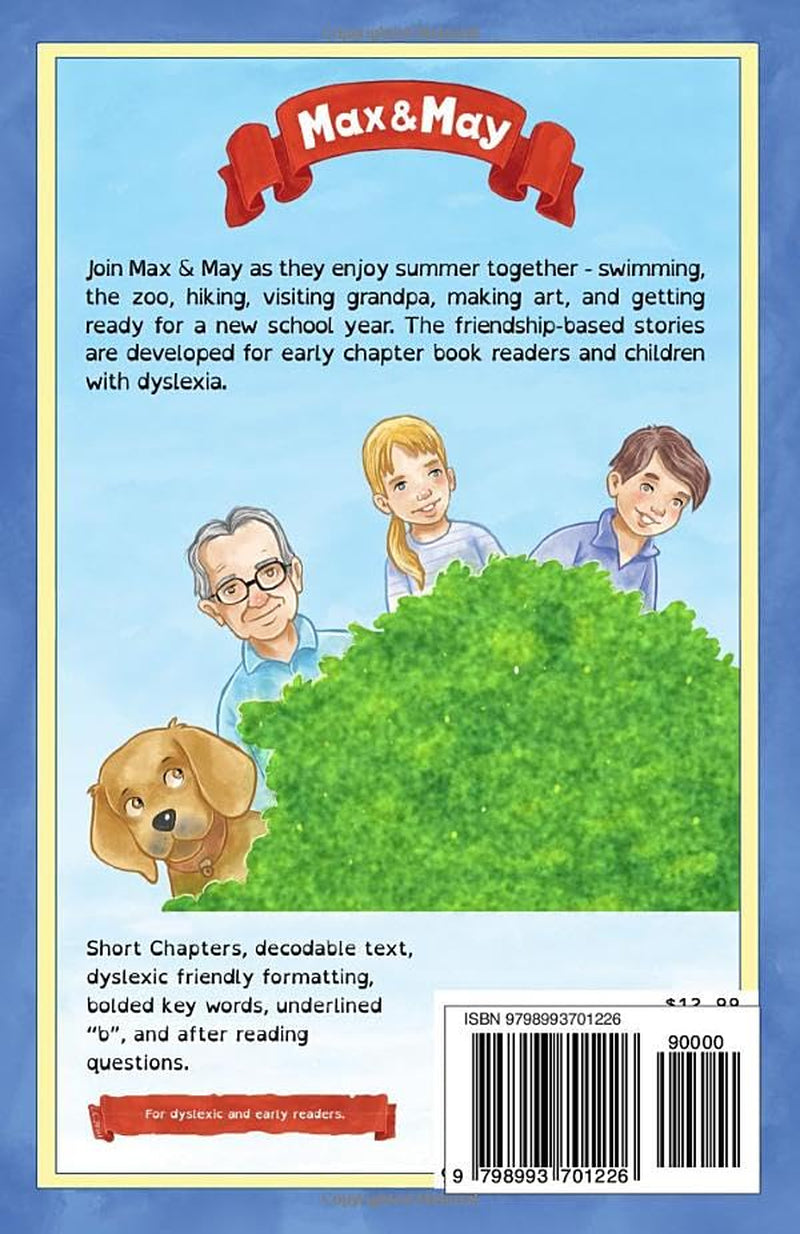 Max & May Summer Days: Dyslexia-Friendly Decodable Beginner Chapter Book for Early and Struggling Readers Ages 6-10 (Max & May (Dyslexia-friendly decodable beginner chapter books for kids ages 6-10))