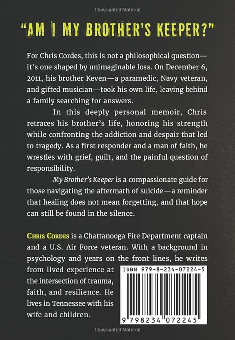 My Brother's Keeper: Surviving Suicide and Shedding Guilt