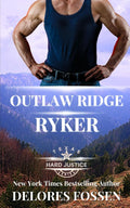 Outlaw Ridge: Ryker (Hard Justice: Outlaw Ridge)