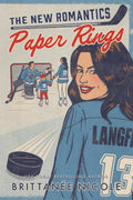 Paper Rings (The New Romantics)