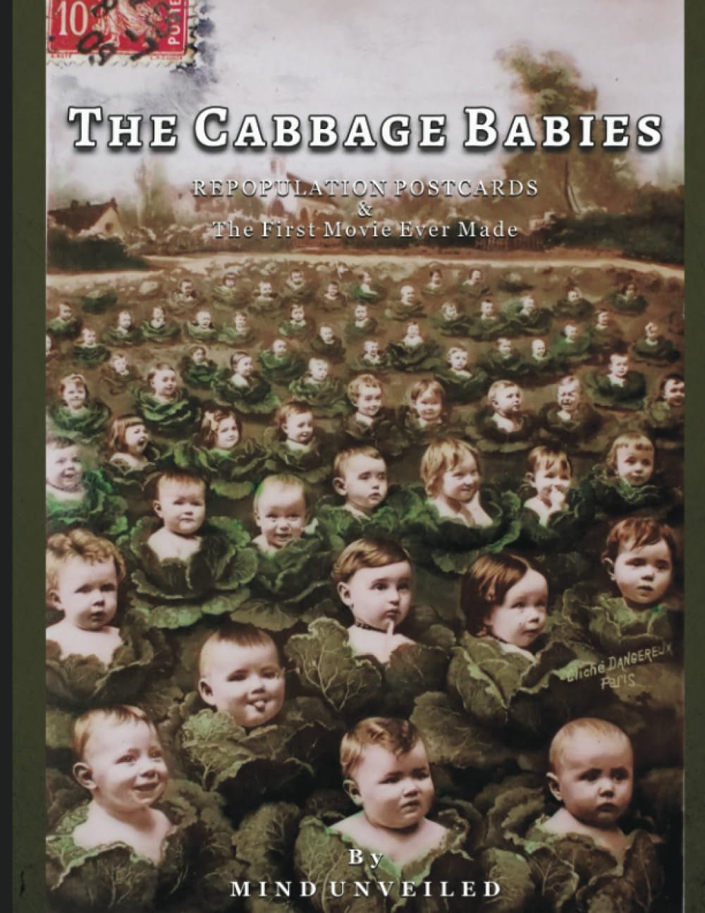 The Cabbage Babies: Repopulation Postcards & the First Movie Ever Made
