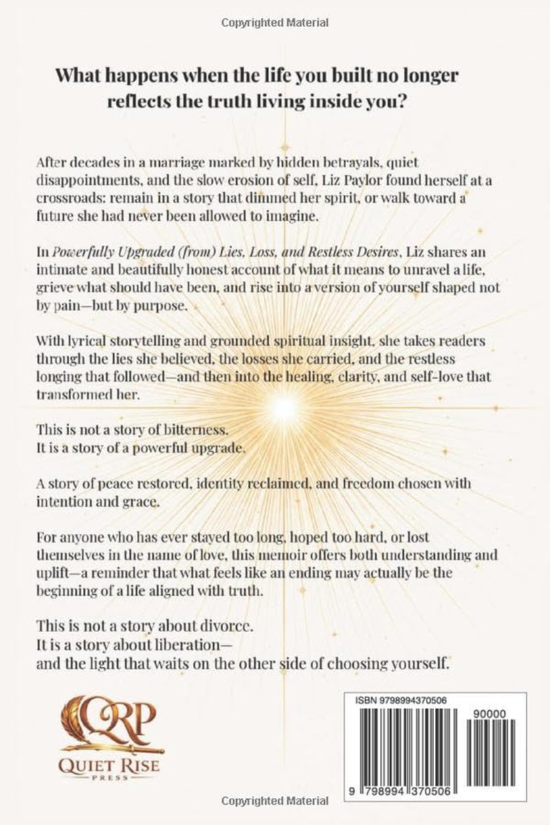 Powerfully Upgraded: (from) Lies, Loss, and Restless Desires