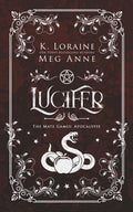 Lucifer: The Mate Games: Apocalypse, Book 5: Alternate Cover Edition