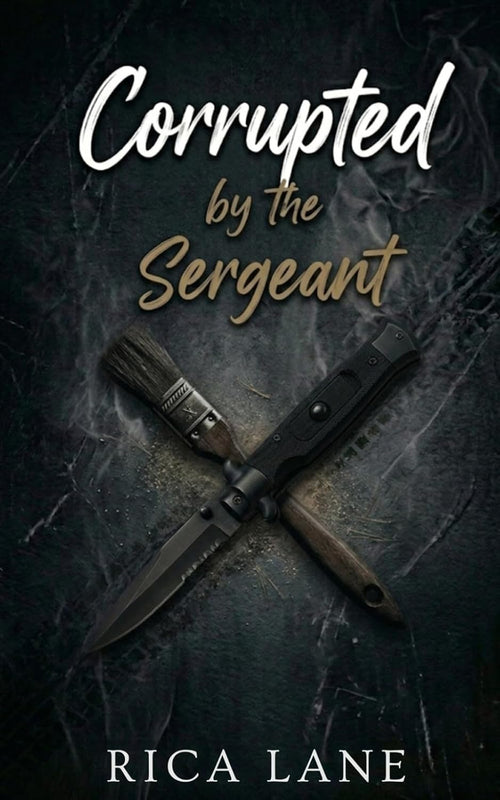 Corrupted by the Sergeant: A Single Dad Nanny Public Claim MC Romance (Broken Halos Motorcycle Club)