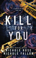 Kill for You: Discreet Edition (Warrior for Her)