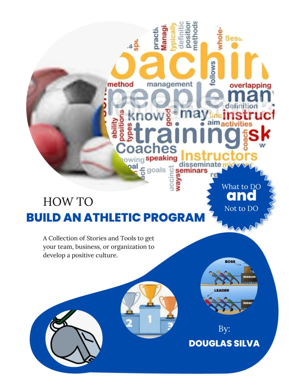 How to Build a Sports Program: What to do and not to do